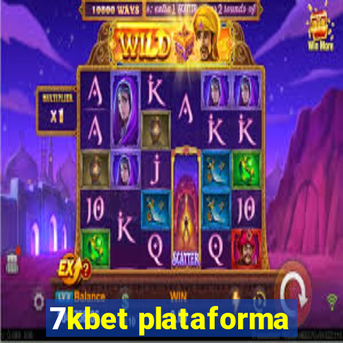 7kbet plataforma